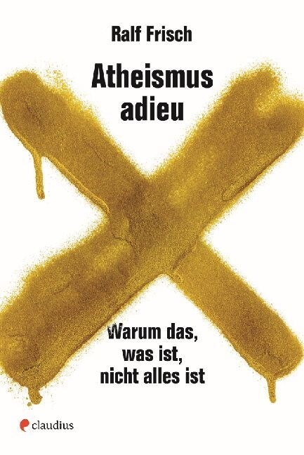 Atheismus adieu (Paperback)