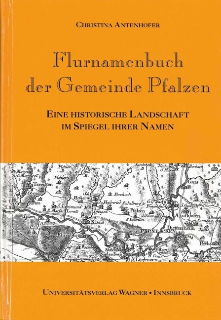 Flurnamenbuch der Gemeinde Pfalzen (Hardcover)