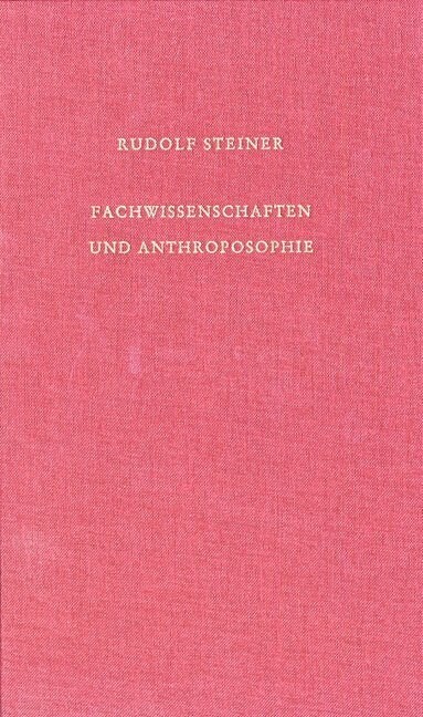 Fachwissenschaften und Anthroposophie (Hardcover)