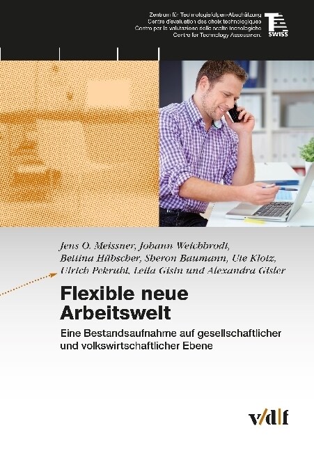 Flexible neue Arbeitswelt (Paperback)