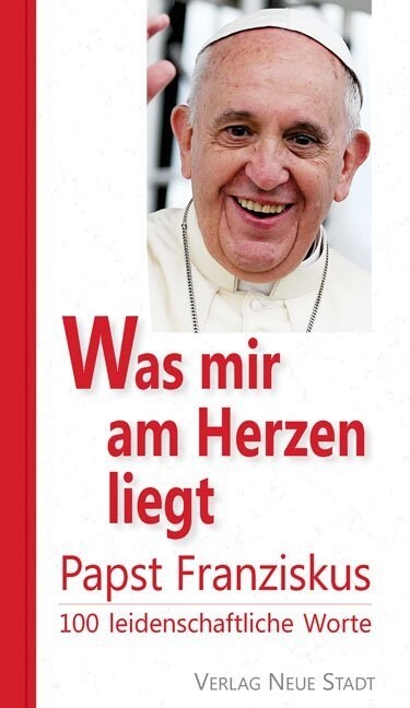 Was mir am Herzen liegt (Hardcover)