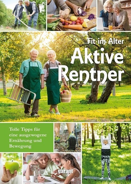 Fit im Alter - Aktive Rentner (Hardcover)