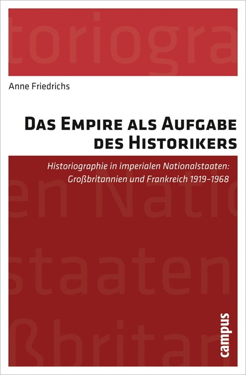 Das Empire als Aufgabe des Historikers (Paperback)