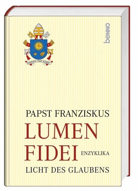 Lumen Fidei - Licht des Glaubens (Hardcover)