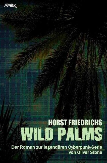 WILD PALMS (Paperback)