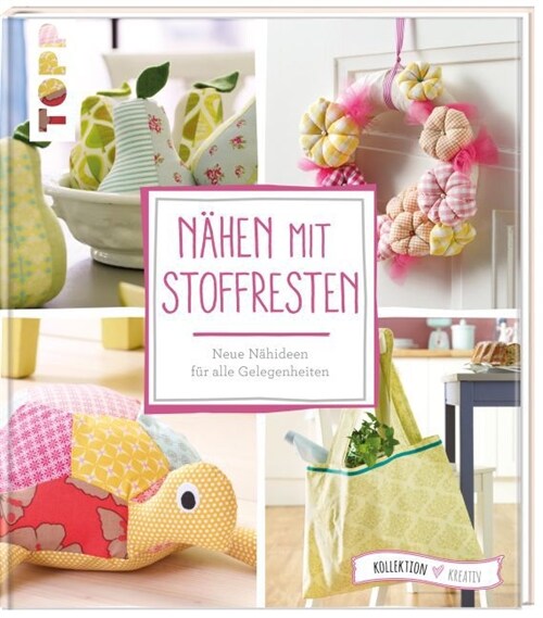 Nahen mit Stoffresten (Paperback)