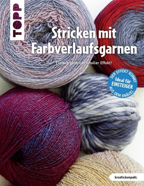 Stricken mit Farbverlaufsgarnen (Paperback)