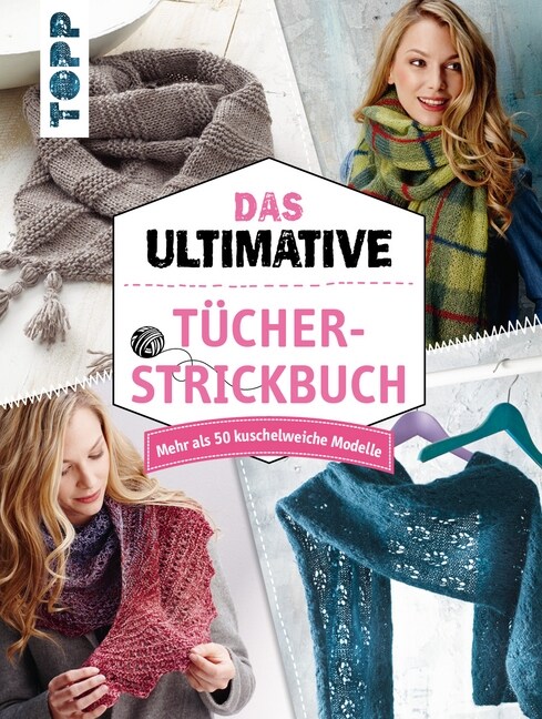 Das ultimative Tucher-Strickbuch (Hardcover)