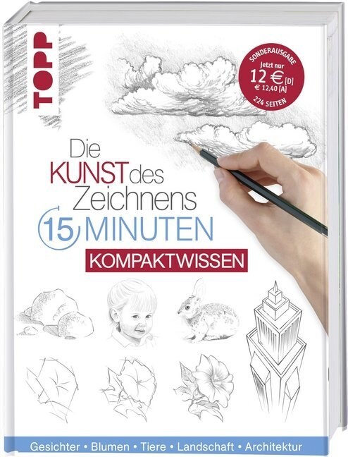 Die Kunst des Zeichnens 15 Minuten - Kompaktwissen (Hardcover)