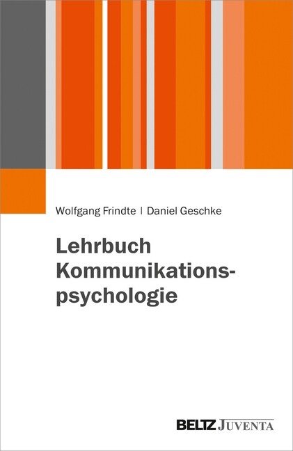 Lehrbuch Kommunikationspsychologie (Paperback)