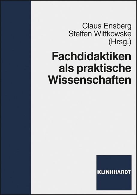 Fachdidaktiken als praktische Wissenschaften (Hardcover)