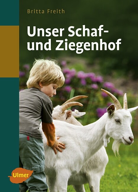 Unser Schaf- und Ziegenhof (Hardcover)