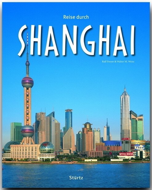 Reise durch Shanghai (Hardcover)