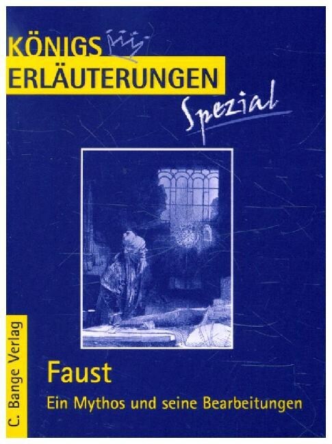 Faust: Ein Mythos und seine Bearbeitungen (Paperback)