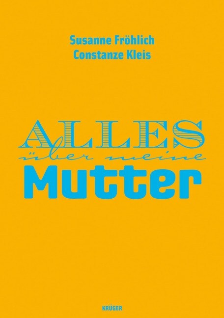 Alles uber meine Mutter (Hardcover)