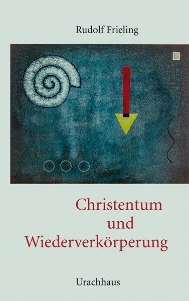 Christentum und Wiederverkorperung (Hardcover)