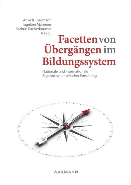 Facetten von Ubergangen im Bildungssystem (Paperback)