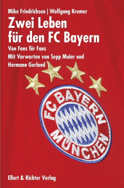 Zwei Leben fur den FC Bayern (Paperback)