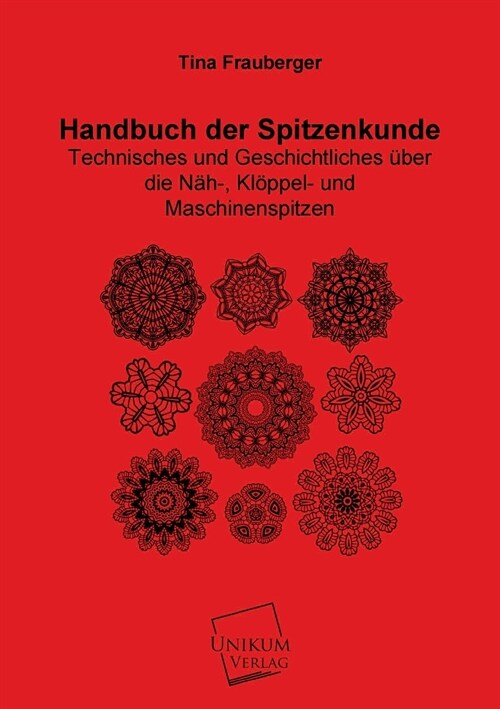 Handbuch der Spitzenkunde (Paperback)