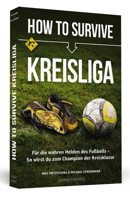 How to Survive Kreisliga (Paperback)