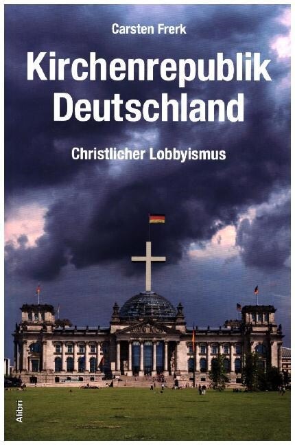 Kirchenrepublik Deutschland (Paperback)