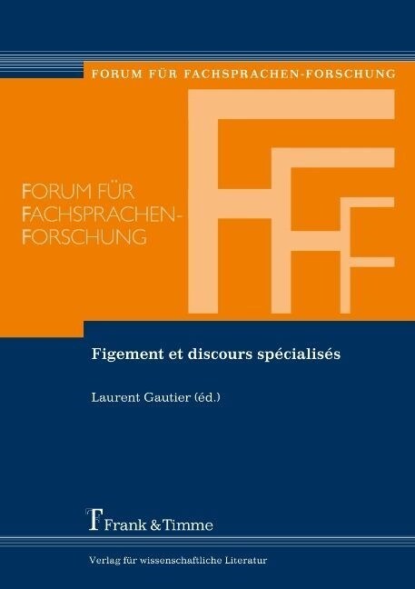 Figement et discours specialises (Paperback)