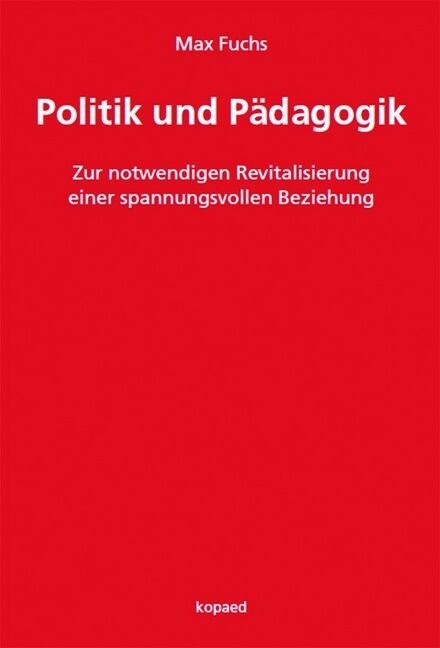 Politik und Padagogik (Paperback)