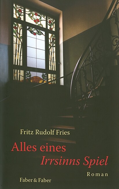 Alles eines Irrsinns Spiel (Hardcover)