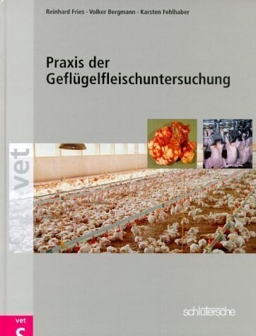 Praxis der Geflugelfleischuntersuchung (Hardcover)