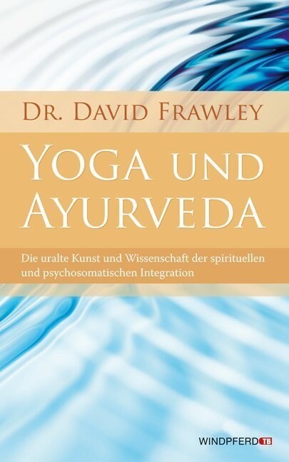 Yoga und Ayurveda (Paperback)