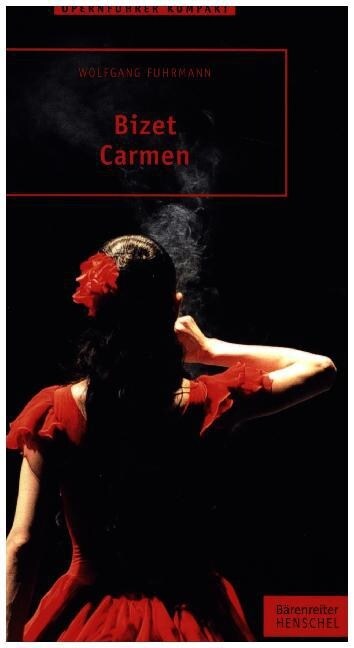 Bizet - Carmen (Paperback)