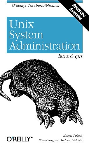 Unix System-Administration - kurz & gut (Paperback)