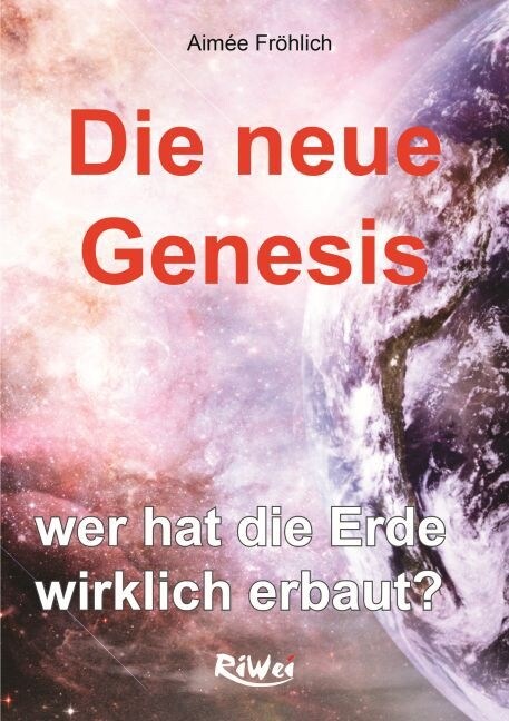 Die neue Genesis (Paperback)