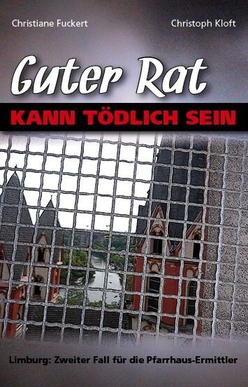 Guter Rat kann todlich sein (Paperback)