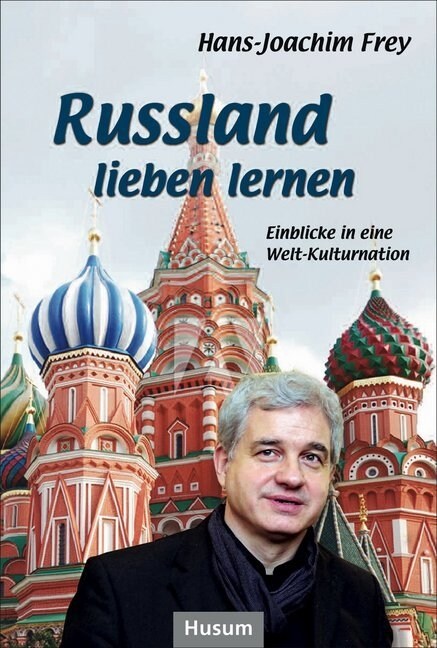 Russland lieben lernen (Hardcover)