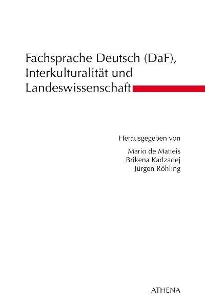 Fachsprache Deutsch (DaF), Interkulturalitat und Landeswissenschaft (Paperback)