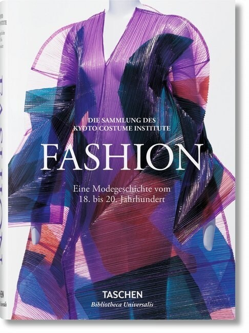Fashion. Eine Modegeschichte vom 18. bis 20. Jahrhundert (Hardcover)