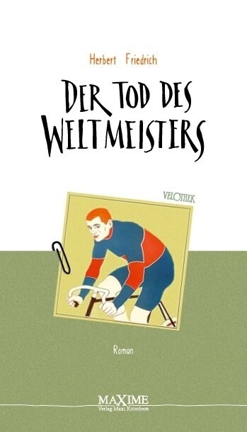 Der Tod des Weltmeisters (Hardcover)