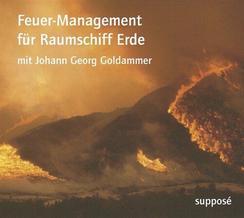 Feuer-Management fur Raumschiff Erde, 2 Audio-CDs (CD-Audio)