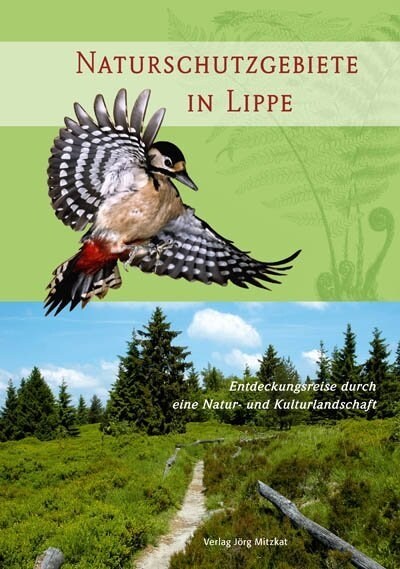 Naturschutzgebiete in Lippe (Hardcover)