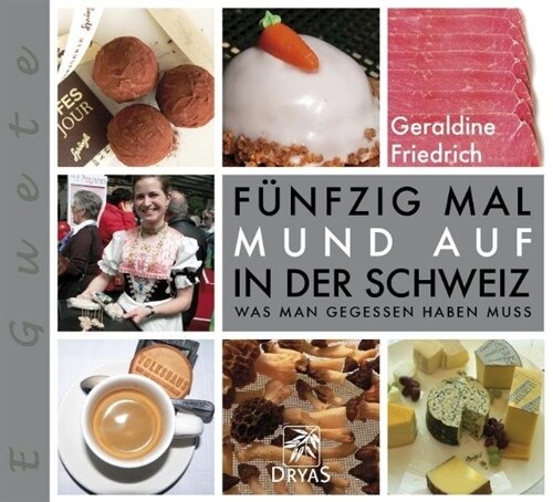 Funfzig Mal Mund auf in der Schweiz (Paperback)