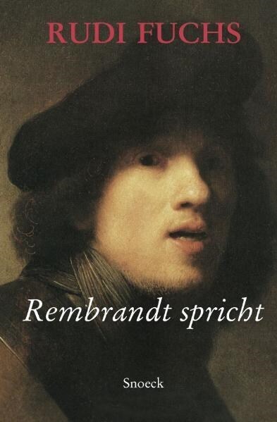 Rembrandt spricht (Hardcover)