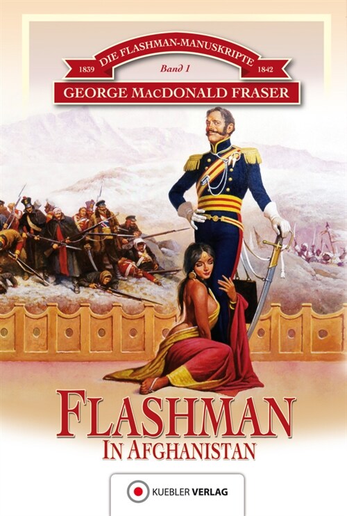 Die Flashman-Manuskripte - Flashman in Afghanistan (Paperback)