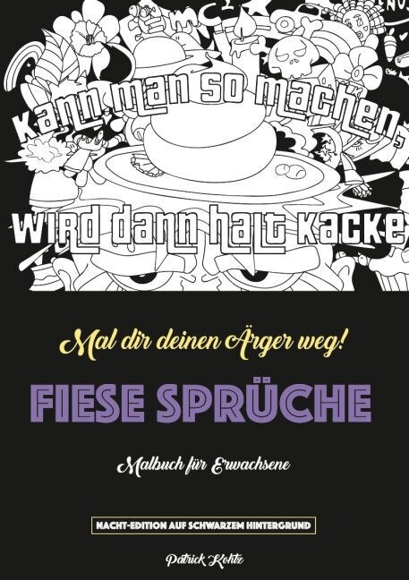 Fiese Spruche - Ein Schimpfworter-Malbuch (Paperback)