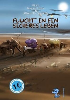 Flucht in ein sicheres Leben (Paperback)