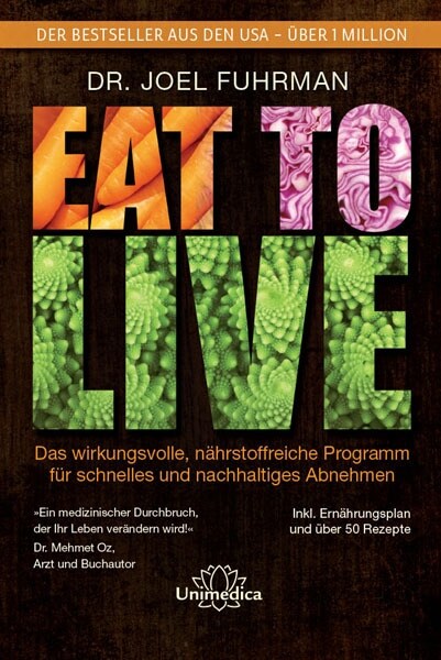 Eat to Live (Hardcover)
