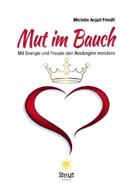 Mut im Bauch (Paperback)