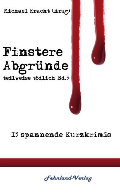 Finstere Abgrunde (Paperback)