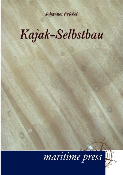 Kajak-Selbstbau (Paperback)