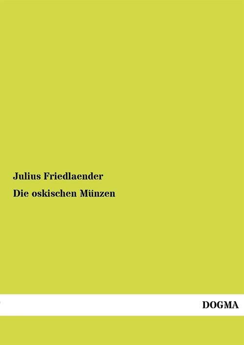 Die Oskischen M?zen (Paperback)